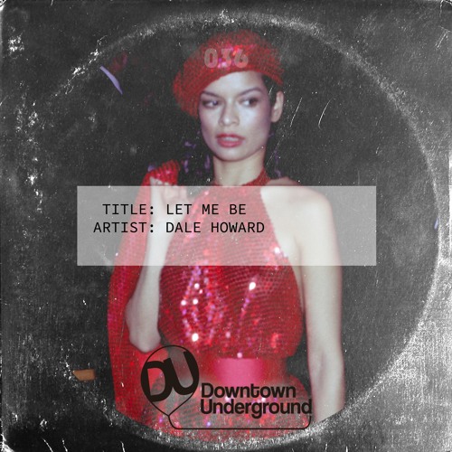 Let Me Be (Original Mix)