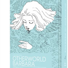 Get EBOOK 💞 Otherworld Barbara Vol. 1 by  Moto Hagio &  Rachel Thorn KINDLE PDF EBOO