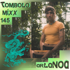 TOMBOLOMIXX 145 - Arlanoa
