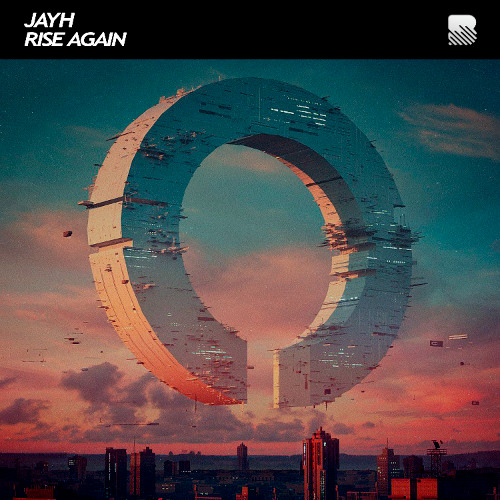 JayH - Rise Again (Out Now)
