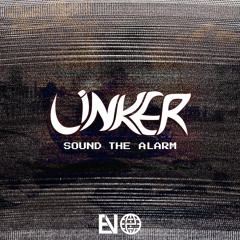 LINKER - Sound The Alarm [Electrostep Nation EXCLUSIVE]