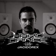 Hard Dance 115: Jacidorex