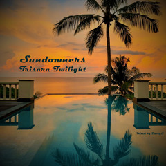 Sundowners - Trisara Twighlight