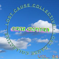 Luka Harman - Lost Cause Beat Cypher 26