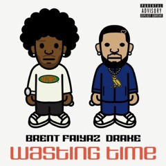 Brent Faiyez ft Drake - Wasting Time (Keith Savage Remix)