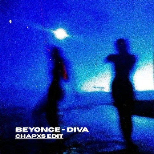 Beyonce - Diva (chapxs edit)