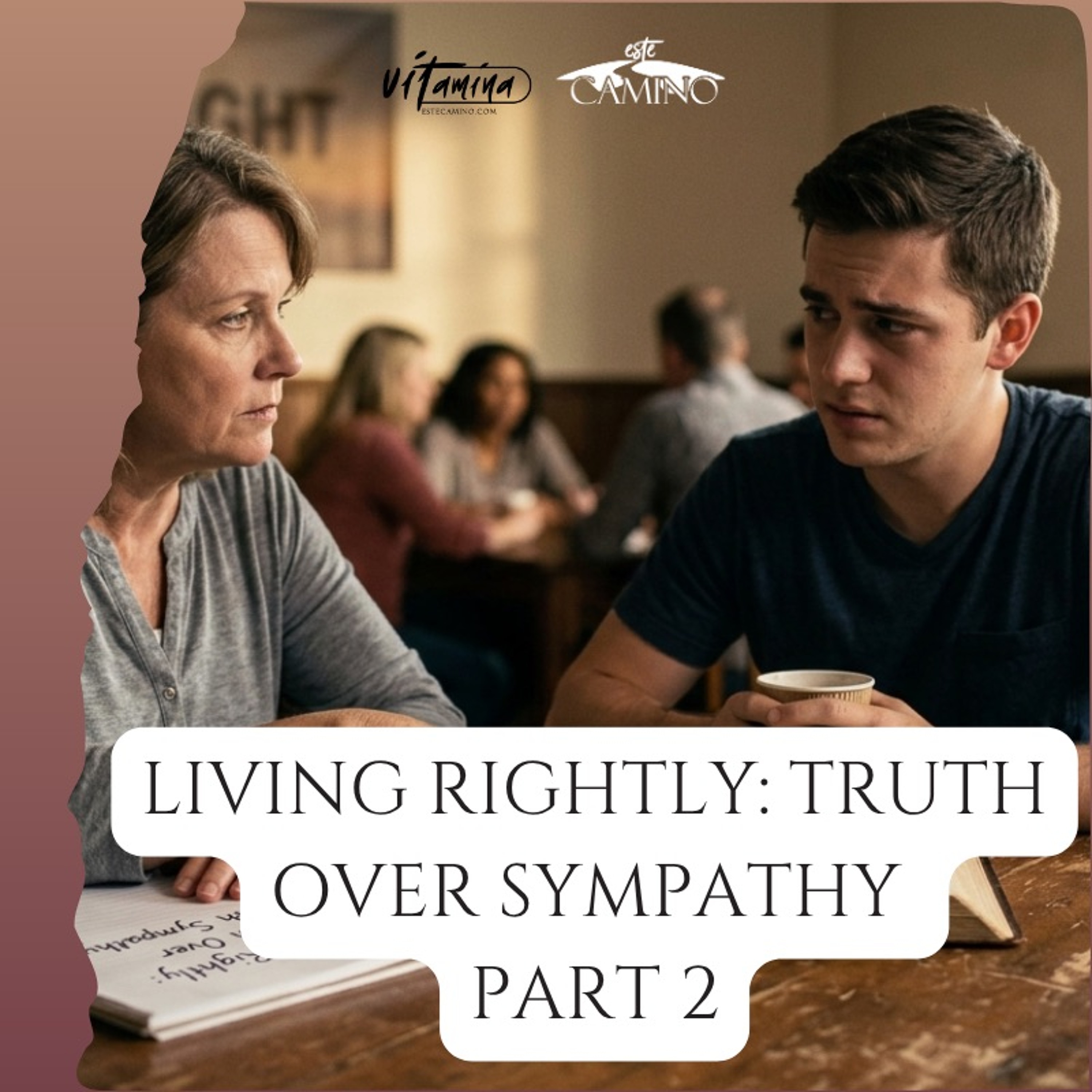 Living Rightly: Truth Over Sympathy Part 2, Pilar Ramirez episode artwork