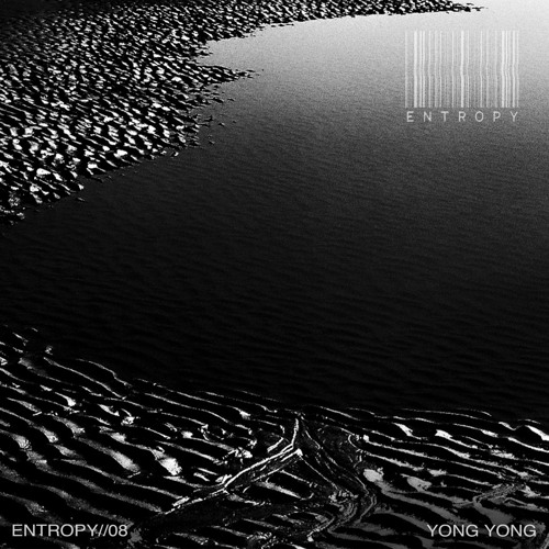 ENTROPY//08 - Yong Ying