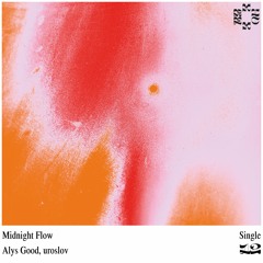 Alys Good & uroslov - Midnight Flow