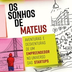 ePub/Ebook Os Sonhos de Mateus: Aventuras e desvent BY : João Bonomo