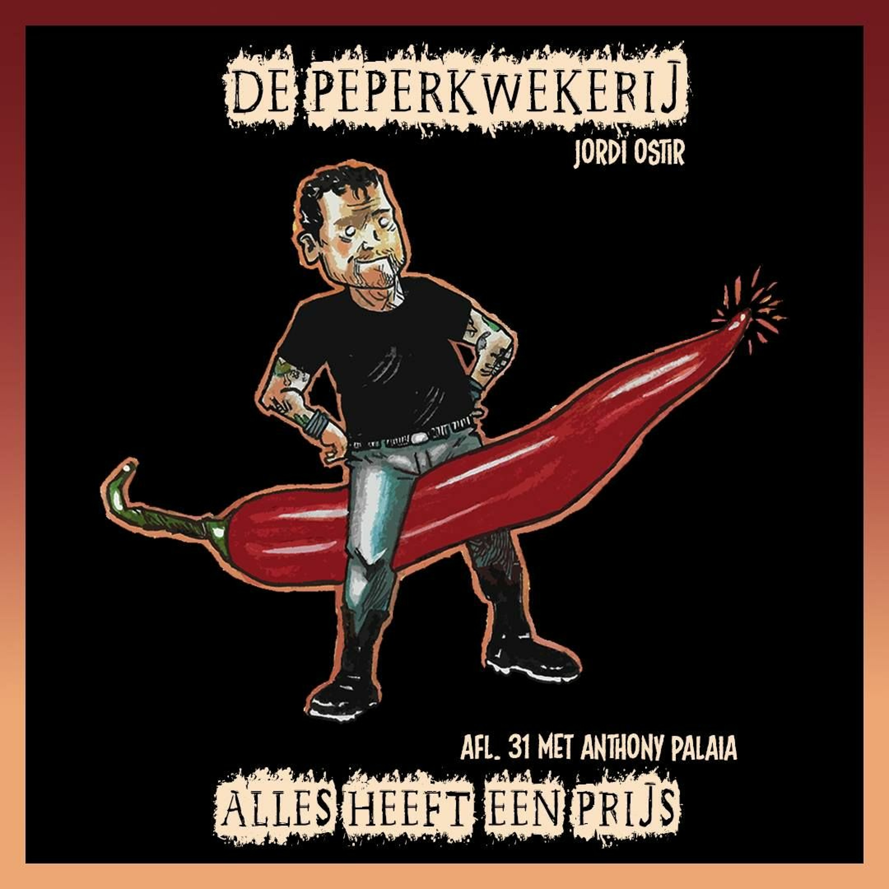 cover of episode De Peperkwekerij - 031 - Alles heeft een prijs