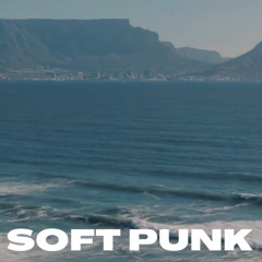 Soft Punk [Prod. Ultrububian & Mel Monte]