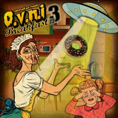 O.V.N.I BREAKFAST #3 - Compiled by PULSAR - OUT NOW