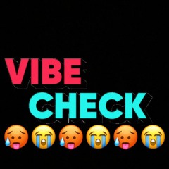 Vibe Check Radio