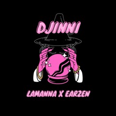 Djinni (ft. EarZen)