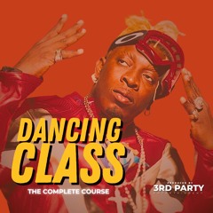 Dancing Masterclass • Dancehall Mix • *Unreleased Archives*