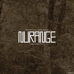 NURANGE MIX Vol.01 with Masaki Morii