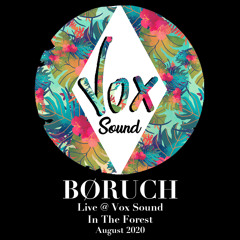 Vox Sound in the Forest August 2020