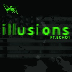 ILLLUSIONS FT ECHO1 prod. by Karniege