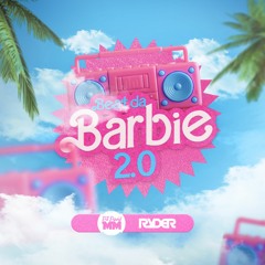 BEAT DA BARBIE 2.0 - Dance The Night (Remix) - DJ Ryder e DJ David MM