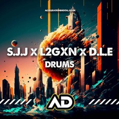 S.J.J & L2GXN - Drums