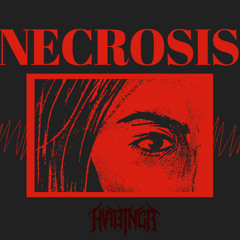 Necrosis (OUT NOW)