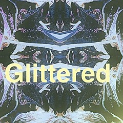 Glittered
