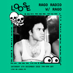 Rago Radio - 6 Dec 25