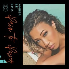 Episode 2: Pain Into Power with Amber Le