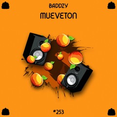 BADDZY - Mueveton