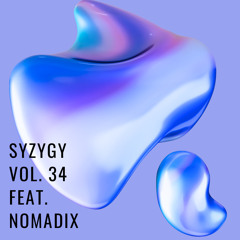 Syzygy Vol. 34 feat. NomadiX