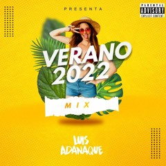Verano 2022 - Dj Luis Adanaque