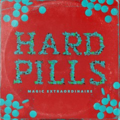 Hard Pills