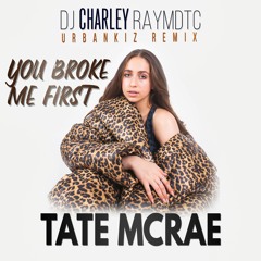 Tate McRae - You Broke Me First (Urbankiz / Urbanzouk Remix )