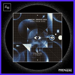 PREMIERE: Domenico Croce, Arabesko - Open Your Eyes | Frequenza
