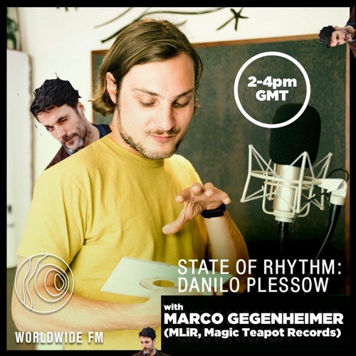 State of Rhythm: Danilo Plessow (MCDE) w/ Marco Gegenheimer