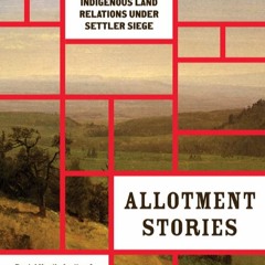 Allotment Stories: Sarah Biscarra Dilley and Joseph M. Pierce