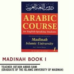 Class 16 Madinah Book 01 1446 by Ustadh Abdus Sami Gardner