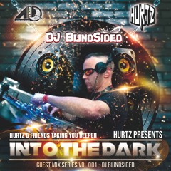 Into The Dark Guest Mix VOL 001-BlindSided