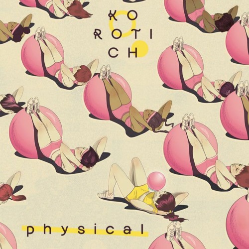 Physical By Korotich