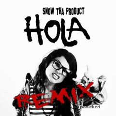 Snow Tha Product - Hola (Sixtee Seconds EDIT)