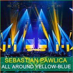 Sebastian Pawlica - All Around Yellow - Blue (Original Mix)[Shamania Label Group] PREVIEW