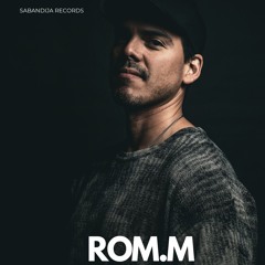 ROM.M - Sabandija Records PODCAST 08