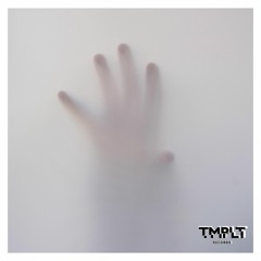 07 TMPLT - Show You