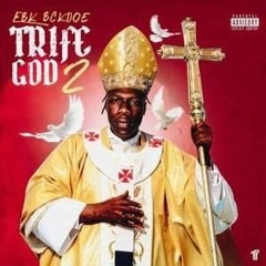 EBK Bckdoe - Sacramento  ft. SSRICHH33 , Verde Babii , Wopdell