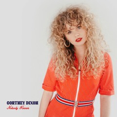 CORTNEY DIXON - Nobody Knows