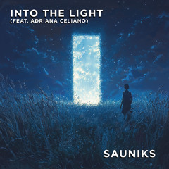 Into The Light ft. Ariana Celaeno