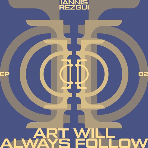 Art Will Always Follow EP
