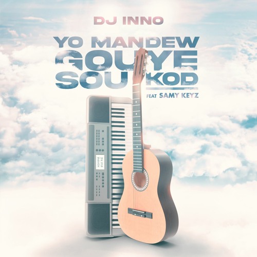 Yo Mande'w Gouye Sou Kod (feat. Samy Keyz) (FREE DOWNLOAD)