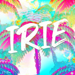 Feeling IRIE (Tropical House)
